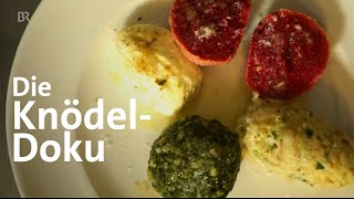 Der Knödel Selber machen und Sternenküche  Doku  Alpenküche  freizeit  Schmidt Max  BR [upl. by Amej]