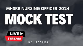 MHSRB Mock test 2024  nursing officer 2024 mhsrbstaffnurse [upl. by Ennyletak]