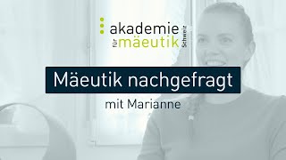 Mäeutik nachgefragt  Marianne [upl. by Elleined]