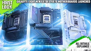 Gigabyte Eight New X870E amp X870 AORUS Eagle And Gaming Motherboards Launched Explained All Details [upl. by Niatirb]