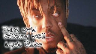 juice wrld  Wishing well short lyric video [upl. by Proud809]