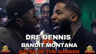 DRE DENNIS vs BANDIT MONTANA  GATES of the GARDEN  CONTROVERSIAL RAP BATTLE [upl. by Siahc]