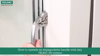 How to operate an espagnolette handle with key VELFAC 200 systems [upl. by Toll883]