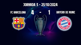 Barça 4  1 Bayern de Munic Jornada 3 Champions League 20242025 [upl. by Serdna923]