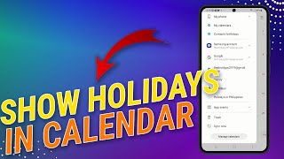 How To Show or Hide Holidays On Calendar on Samsung Galaxy [upl. by Ruttger368]