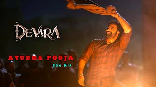 Devara  Ayudha Pooja  BGM MIX   Original Audio  Dolby 71  NTR  Anirudh  Koratala Siva 4K [upl. by Ecnarrot181]