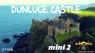 DUNLUCE CASTLE MINI 2 [upl. by Theresa410]