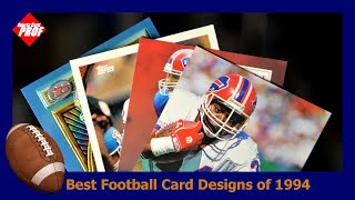 The Best Football Card Designs of 1994 [upl. by Nnahgaem490]