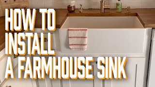 How To Install A Farmhouse Sink [upl. by Lamonica]