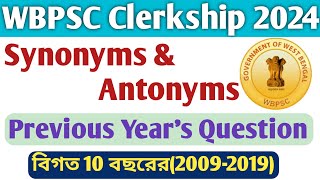 English for WBPSC Clerkship 2024English Synonym amp Antonym for PSC Clerkship 2024PSC Clerkship PYQ [upl. by Idnib610]