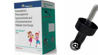 Kid Zukam Drops Paracetamol Phenylephrine Hydrochloride and Chlorpheniramine Maleate Oral Drops [upl. by Alyhs]