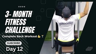 Day 12 of Body Transformation 🏋️‍♂️🔥  Complete Back Workout 💪  3 Month journey [upl. by Notsnarc]