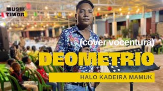 Vocentura  Deometrio Cover [upl. by Mikeb]