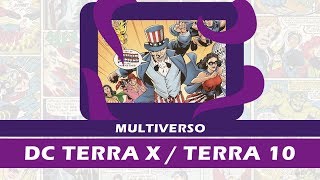 Multiverso DC Terra X  Terra 10 [upl. by Chladek]