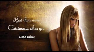 Taylor Swift  Christmases When You Were Mine Lyrics [upl. by Eatnoed35]