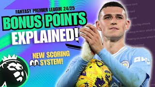 NEW FPL BONUS POINTS SYSTEM EXPLAINED [upl. by Irfan583]