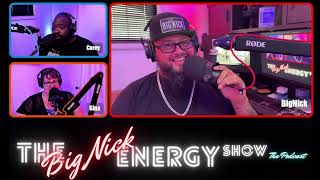 The Big Nick Energy Show EP20 [upl. by Ashford]