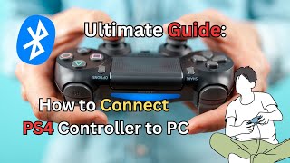 🎮 Ultimate Guide ∞ How to Connect PS4 Controller to PC 💻🔌 [upl. by Leugar473]