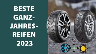 Ganzjahresreifen für 2023 – die neuesten und besten Modelle [upl. by Ajat361]