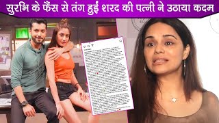 Sharad Malhotra’s Wife Ripsy Bhatia Upset With Surbhi Chandna And Naagin Fans Take This Big Step [upl. by Sitruk]