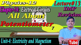 Potentiometer amp Its Application  All In One Revision Lecture13  By CLC Sir [upl. by Bullough]