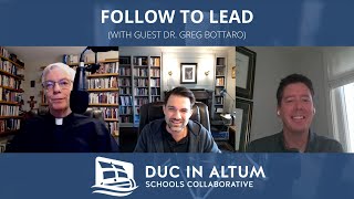 Follow to Lead with guest Dr Greg Bottaro [upl. by Eldrid]