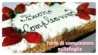 Torta di compleanno millefoglie con scritta Birthday cake with decorations Recipe [upl. by Chalmers]