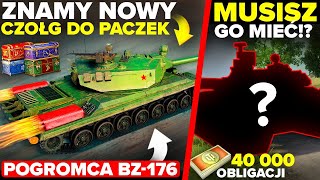 ZNAMY NOWY CZOŁG do PACZEK  POGROMCA BZ176  NAJDROŻSZY CZOŁG za OBLIGACJE [upl. by Rebmyt]