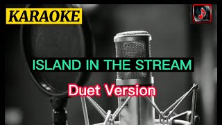 ISLANDS IN THE STREAM  Karaoke Duet Version [upl. by Ellirehs395]