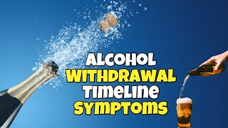 Alcohol Withdrawal Timeline Symptoms 561 6780917 Day 2 to Day 6 Seizures Shakes amp Treatment [upl. by Ahtar]