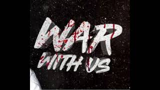 AB  war wit us official audio [upl. by Miarzim423]