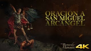 ORACIÓN BÍBLICA A SAN MIGUEL ARCÁNGEL  Padre Bernardo Moncada [upl. by Stichter]