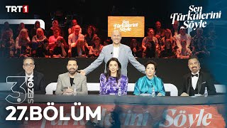 Sen Türkülerini Söyle 27 Bölüm trt1 [upl. by Brenza246]