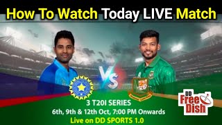 IND v BANGLADESH T20I Live On DD Sports 10 DD Free Dish [upl. by Katharyn]