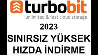 Turbobit Sınırsız Yüksek Hızda İndirme [upl. by Zack239]