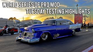 World Series of Pro Mod  Tuesday Testing Highlights [upl. by Aiyram]