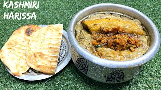 Kashmiri Mutton Harissa  Authentic recipe of Harisa  Kashmiri Hareesa  By Kashmir Food Fusion [upl. by Okimuy]