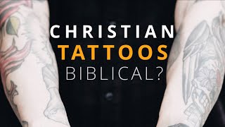 What does the Bible say about TATTOOS Is it a sin to get a tattoo [upl. by Ecirtael134]