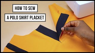 POLO SHIRT PLACKET MAKING An Easy Step by Step Pattern and Sewing Tutorial [upl. by Anolla224]