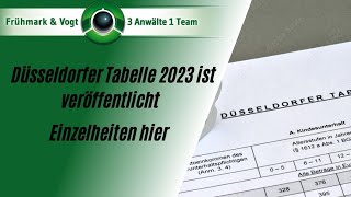 Die Düsseldorfer Tabelle 2023 ist veröffentlicht Aktuelle Informationen zum Kindesunterhalt hier [upl. by Chita]