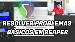 ¿CÓMO SOLUCIONAR PROBLEMAS BÁSICOS EN REAPER  Explorando actualizaciones de Reaper 605 2020 [upl. by Asante]