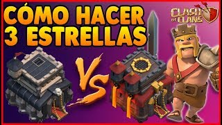 CÓMO HACERLE 3 ESTRELLAS A TH10 SIENDO TH9 EN GUERRA DE CLANES CLASH OF CLANS guillenlp28 [upl. by Thay787]