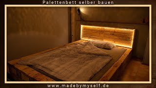 Palettenbett selber bauen Palettenmöbel Europaletten DIY Bett aus Paletten unter 100€ [upl. by Iroak]