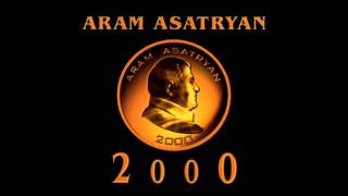 Aram Asatryan  Hayer [upl. by Otiragram]