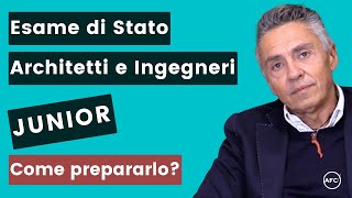 Preparazione Esame di Stato Architetto e Ingegnere Junior il mio consiglio [upl. by Nic]