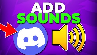 How to Add Soundboard Sounds to Discord Server  Soundboard Set Up [upl. by Moyna]