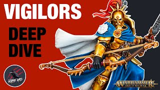 VIGILORS DEEP DIVE  Stormcast Eternals  Age of Sigmar [upl. by Baptist]