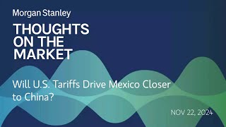 Will US Tariffs Drive Mexico Closer to China [upl. by Mikiso965]