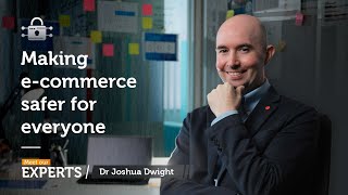 Meet Our Experts – Dr Joshua Dwight  Making ecommerce safer for everyone  RMIT Vietnam [upl. by Dnalsor]