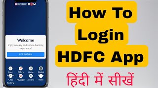 hdfc mobile banking registration  hdfc bank login kaise kare  hdfc mobile banking app login [upl. by Ytineres]